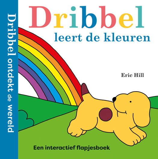Dribbel leert de Kleuren - Eric Hill +2j