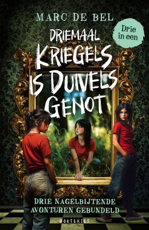 Driemaal Kriegels is Duivels genot - Marc de Bel +10j
