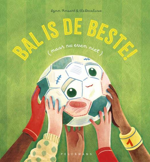 Bal is de beste (maar nu even niet) - Lynn Pinsart & Els Decaluwe 4+