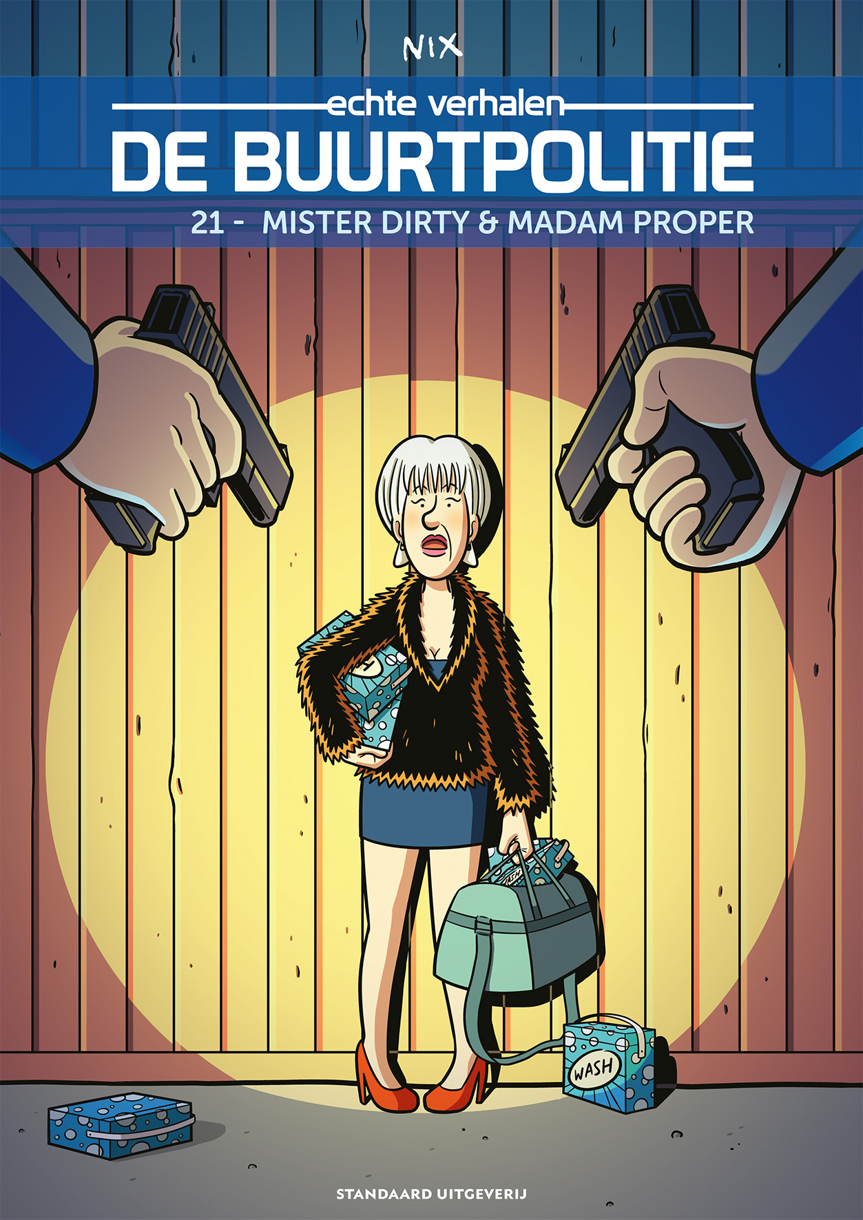 Stripverhaal De Buurtpolitie 21 Mister Dirty & Madam Proper