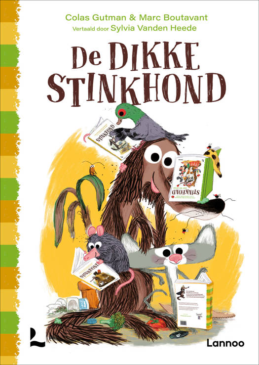 De dikke Stinkhond - 3 Verhalen in 1 Boek - C.Gutman & M.Boutavant  6+