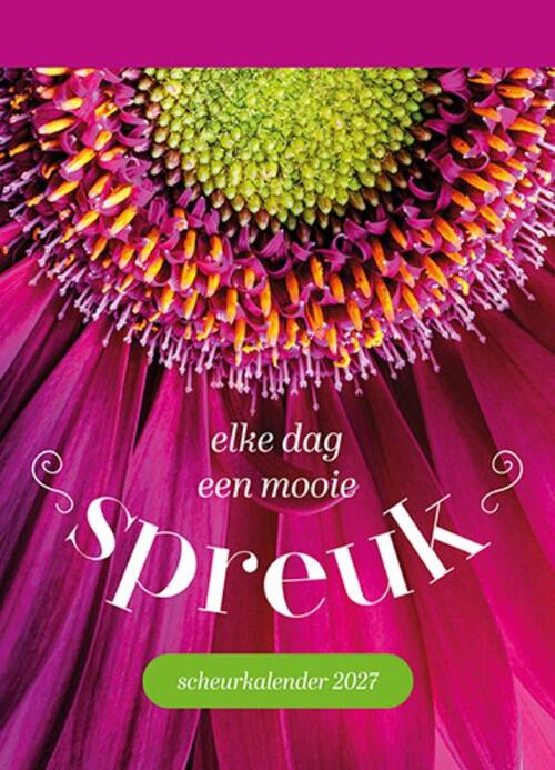 Scheurkalender 2027 - Elke Dag een mooie Spreuk