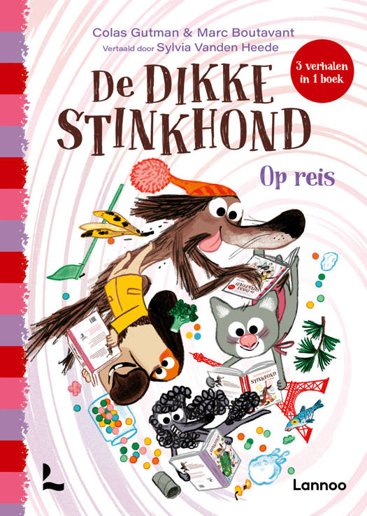 De dikke Stinkhond op Reis - Colas Gutman & Marc Boutavant +6j