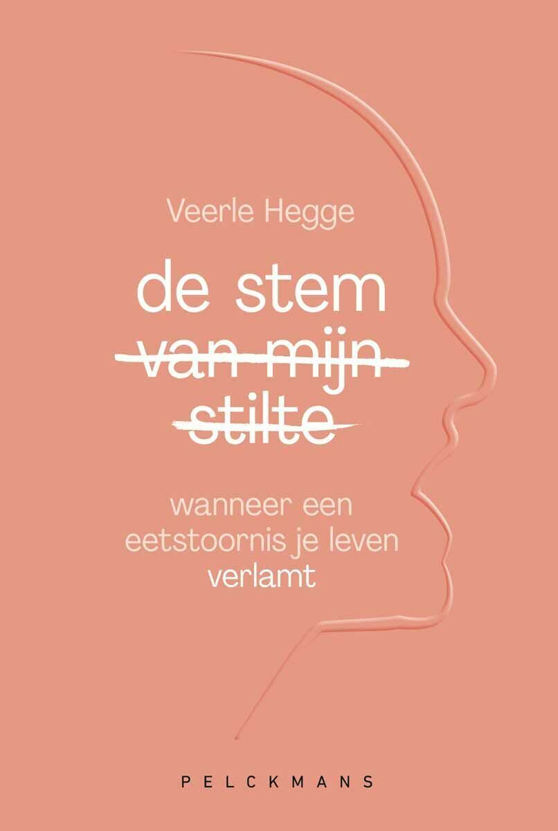 De Stem van mijn Stilte - Veerle Hegge