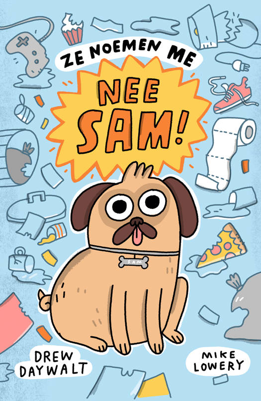 Ze noemen me Nee Sam! - Drew Daywalt  8+
