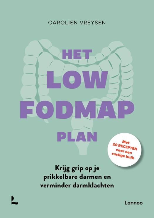 Het Low Fodmap Plan - Carolien Vreysen