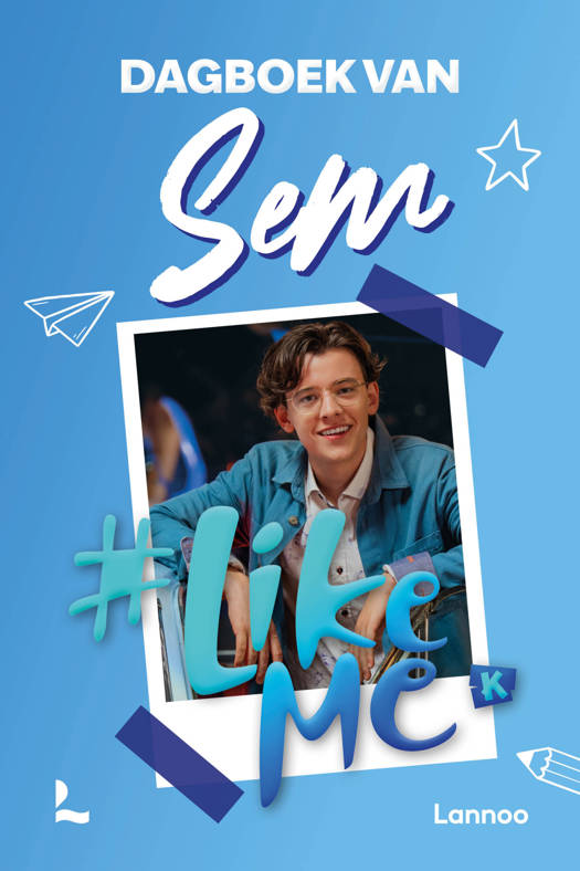 #Like Me - Dagboek van Sem