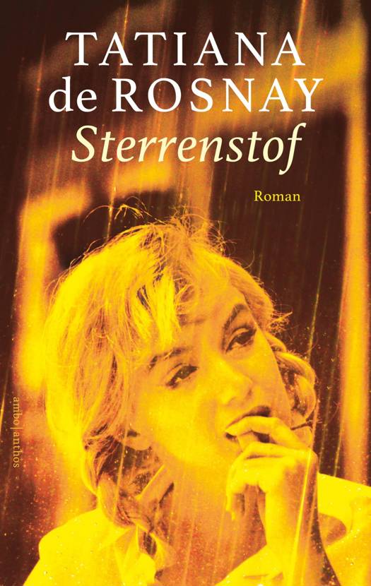 Sterrenstof - Tatiana de Rosnay