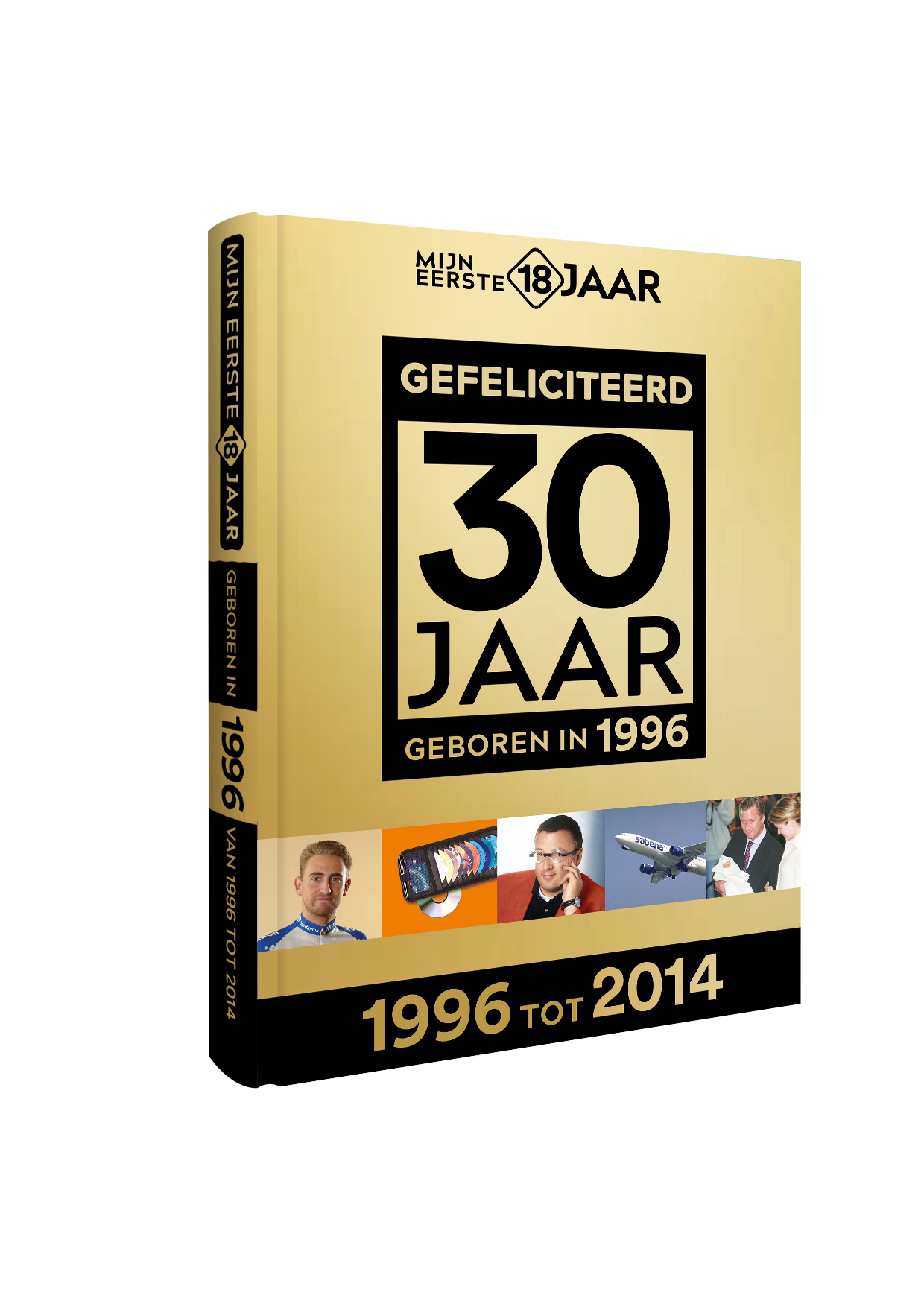 Mijn Eerste 18 Jaar 1996 - Vlaamse Versie - Limited Golden 30 Years Edition