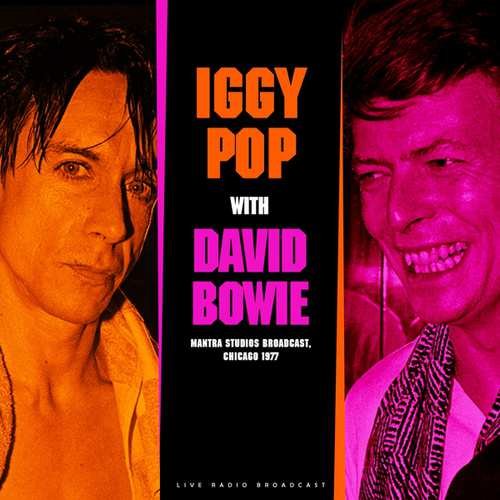 Iggy Pop & David Bowie - Mantra Studios LP Best of Live