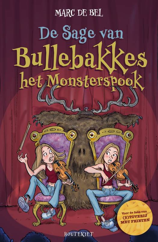 De Sage van Bullebakskes, het Monsterspook - Marc de Bel 10+