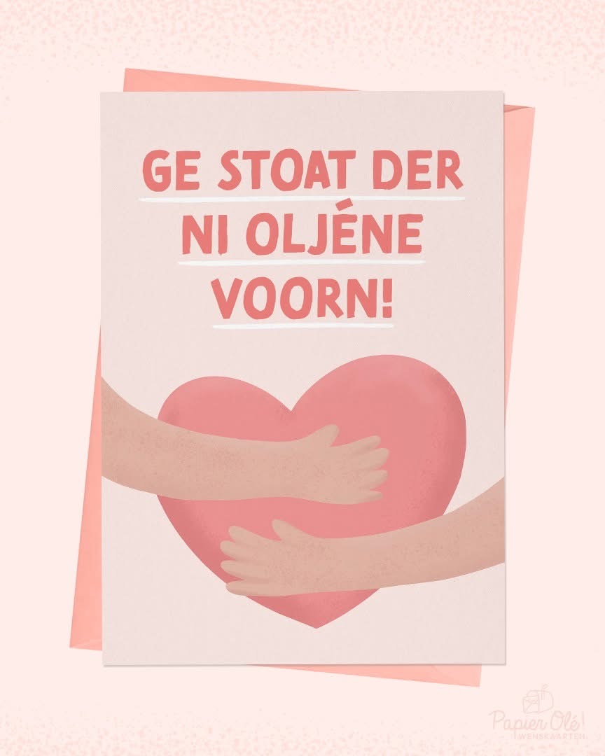Papier Olé Wenskaart Ge stoat der ni oljinne voorn!