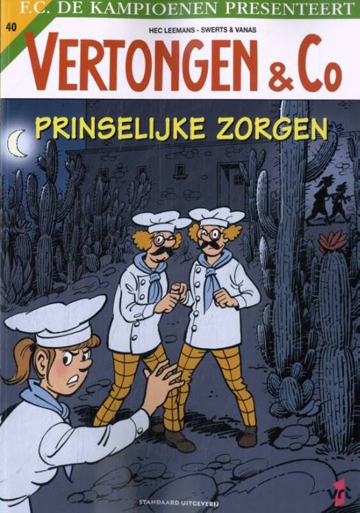 Stripverhaal Vertongen&C 40 Prinselijke Zorgen