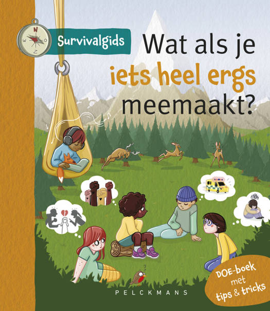 Survivalgids: Wat als je iets heel ergs meemaakt? - Eva Kestens