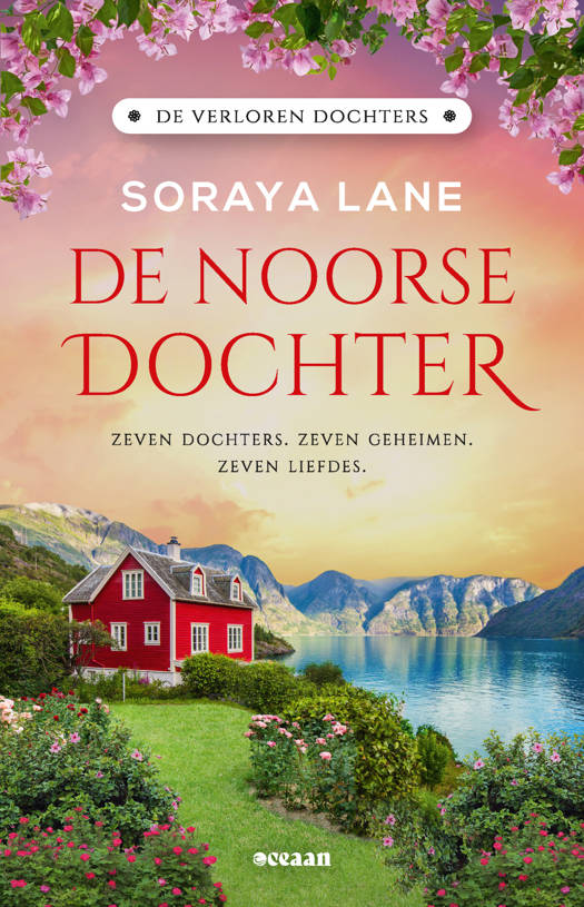 De Noorse Dochter - De verloren Dochters deel 7 - Soraya Lane