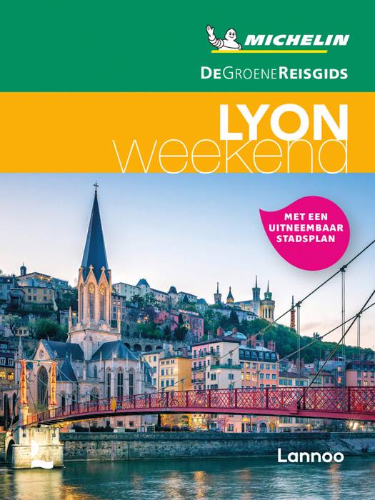 Michelin Groene Reisgids Weekend Lyon