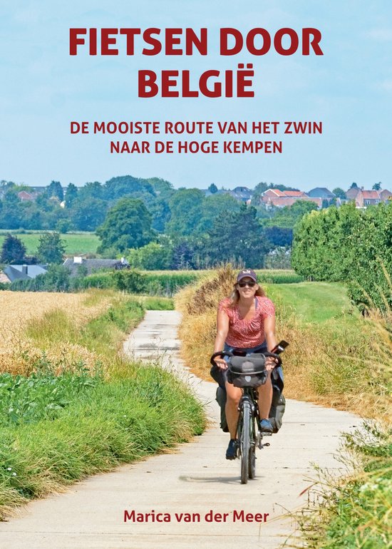 Fietsen door Belgie - Marcia van der Meer