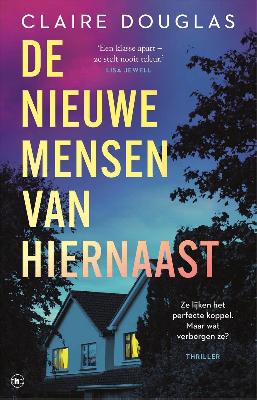 De nieuwe Mensen van hiernaast - Claire Douglas