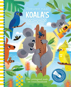 Zoek- en Voorleesboek - Speuren naar Koala's