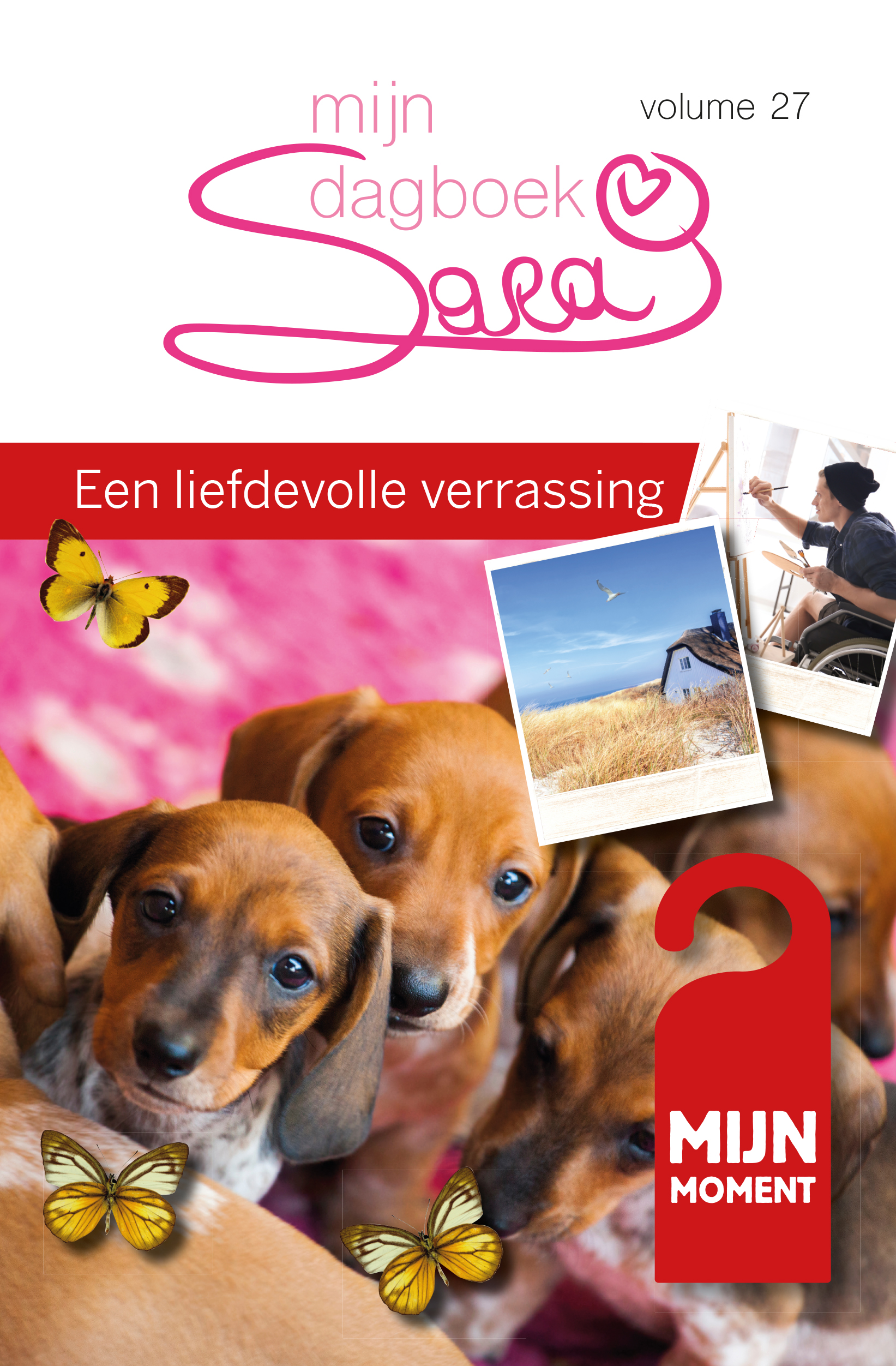 Een Liefdevolle Verrassing Mijn Moment: Sara 27