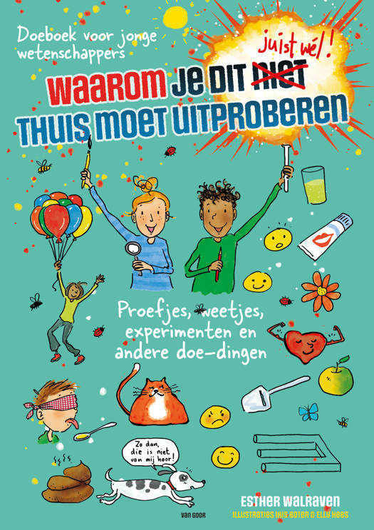 Waarom je dit JUIST WEL thuis moet uitproberen - E.Walraven  8+