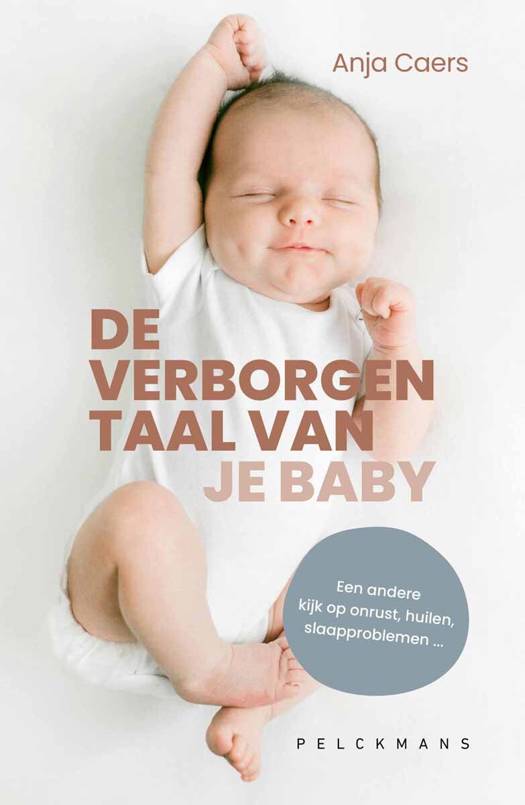 De verborgen Taal van je Baby - Anja Caers