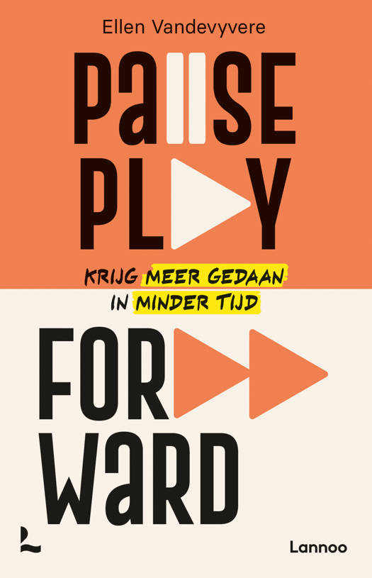 Pause, Play, Forward - Ellen Vandevyvere