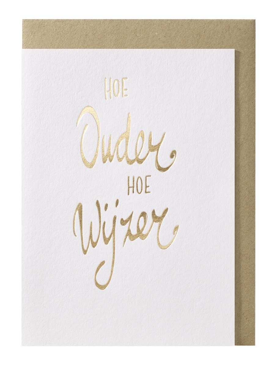 Wenskaart Hoe Ouder Hoe Wijzer
