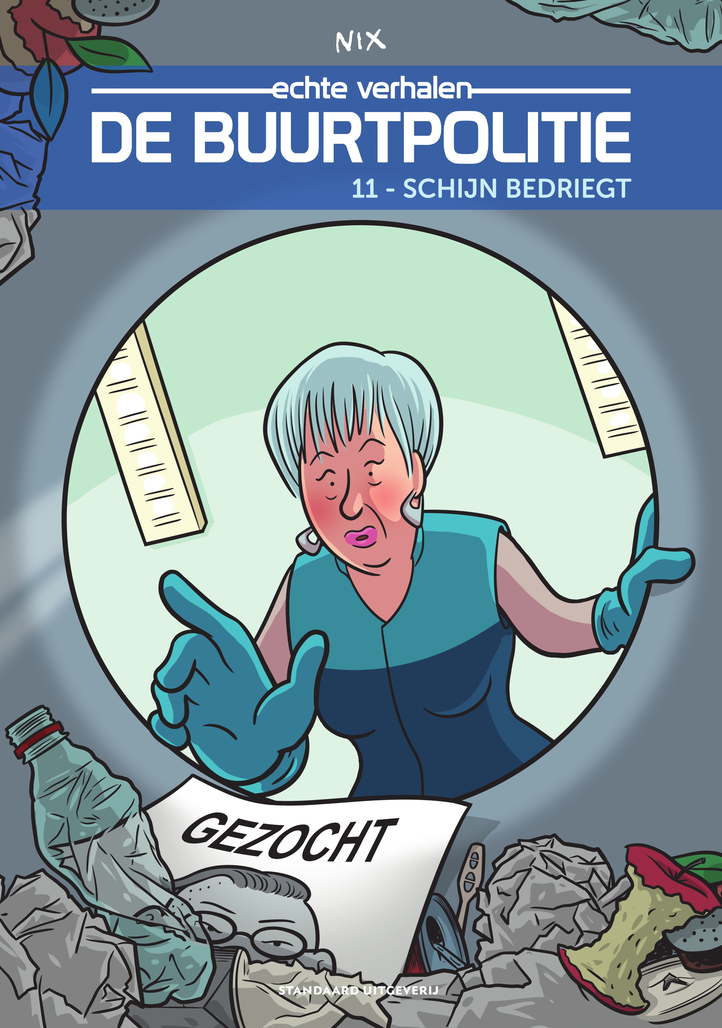 Stripverhaal De Buurtpolitie 11 Schijn bedriegt