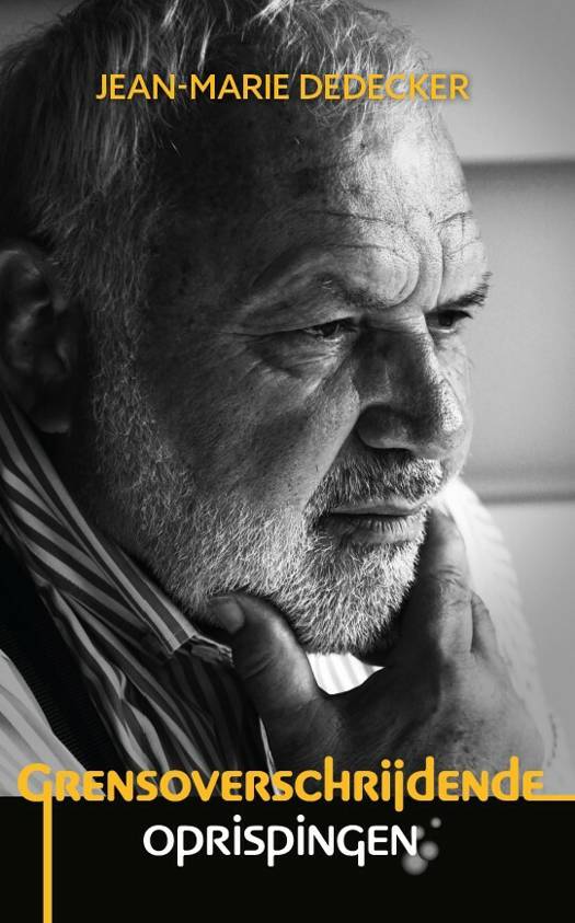 Grensoverschrijdende Oprispingen - Jean-Marie Dedecker