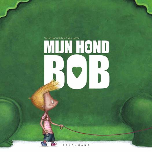 Mijn Hond Bob - Stefan Boonen & Jan Van Lierde 4+