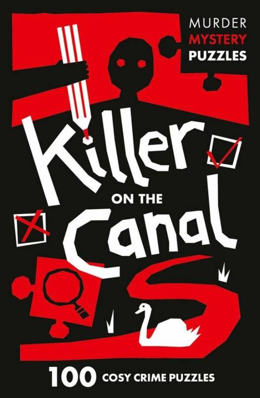Murder Mystery Puzzles: Killer on the Canal