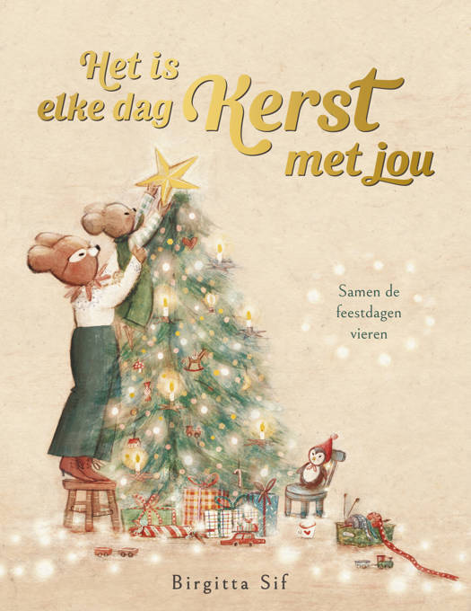 Het is elke Dag Kerst met jou - Birgitta Sif +4j