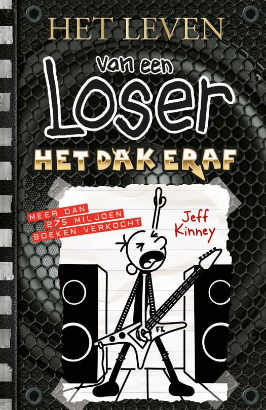 Het Leven van een Loser Deel 17 - Het Dak eraf - Jeff Kinney