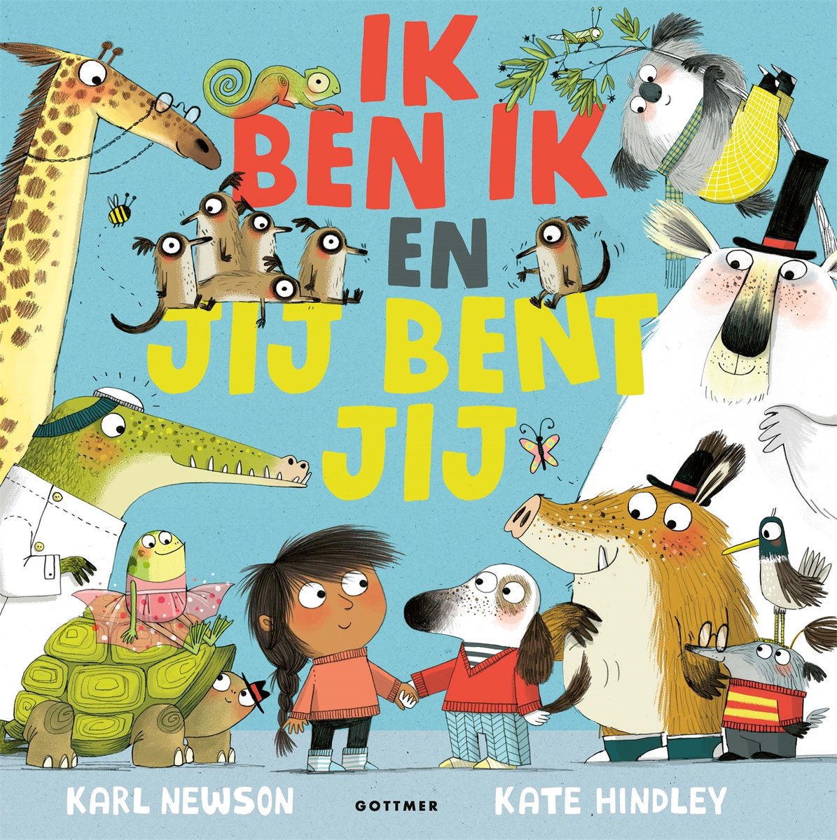 Ik ben ik en jij bent jij - Karl Newson +3j