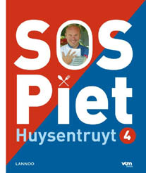 Sos Piet 4. Piet Huysentruyt