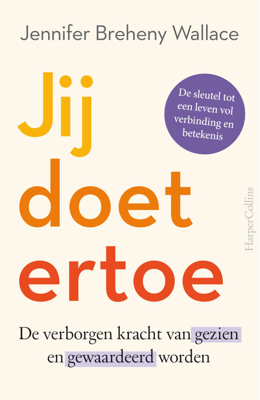 Jij doet ertoe - Jennifer Breheny Wallace