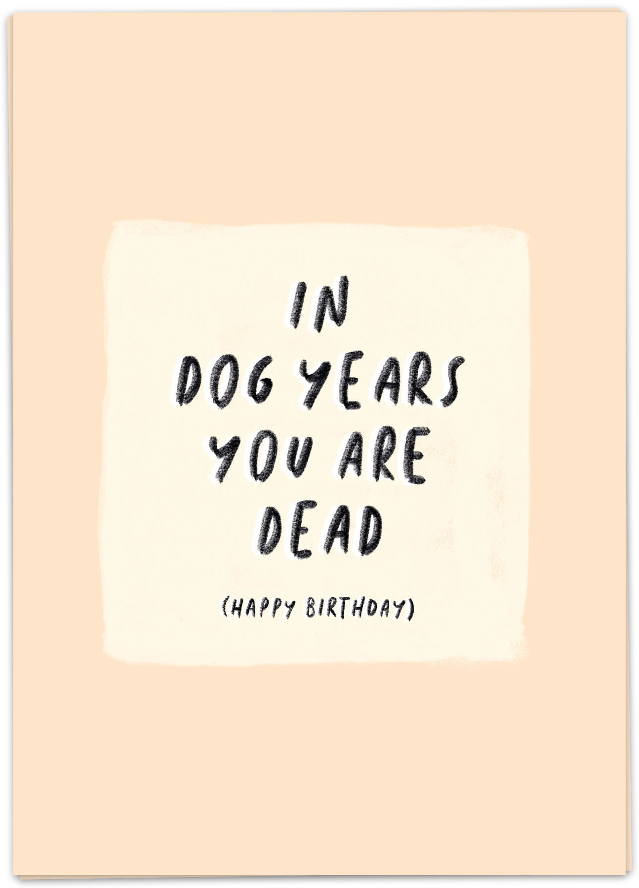 Kaart Blanche Wenskaart Dog Years