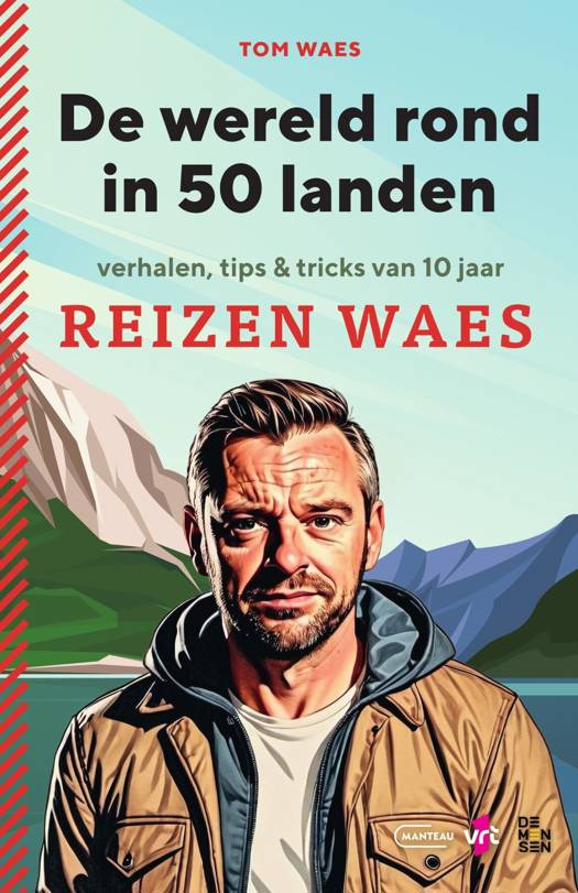 De ultieme Tom Waes Reisgids
