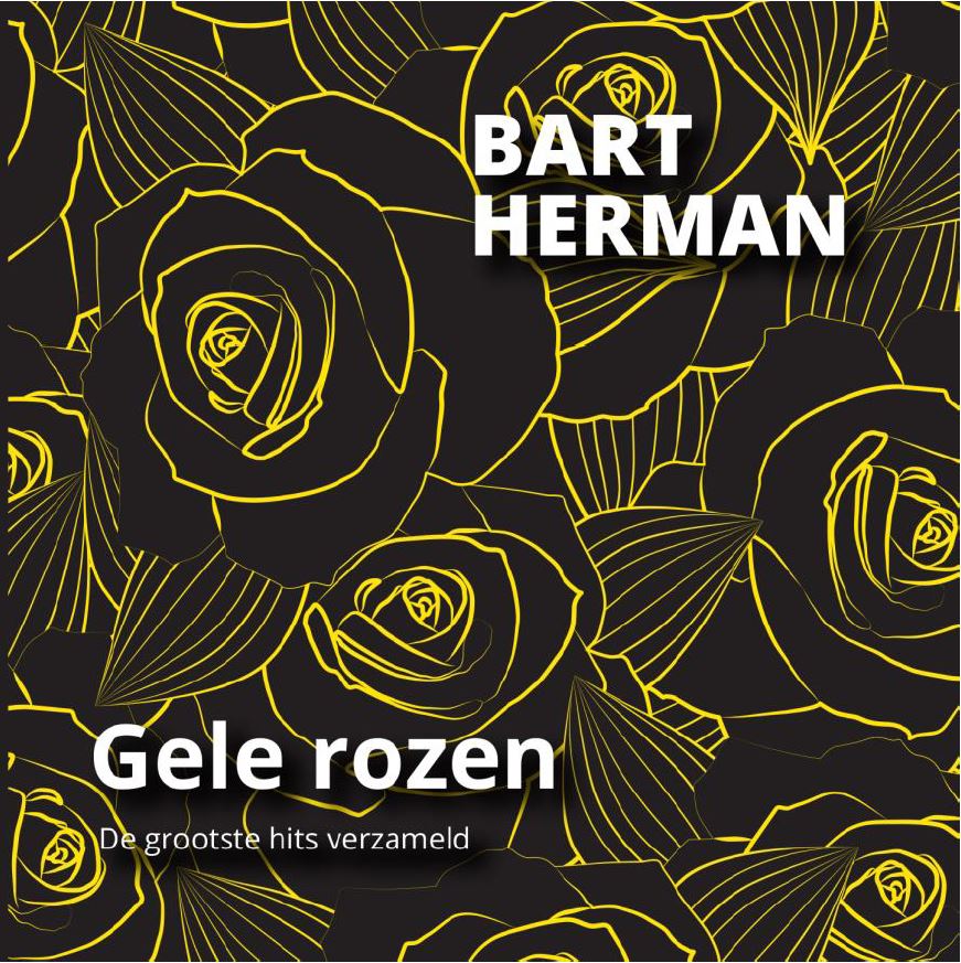 Bart Herman - Gele Rozen CD Grootste Hits Verzameld