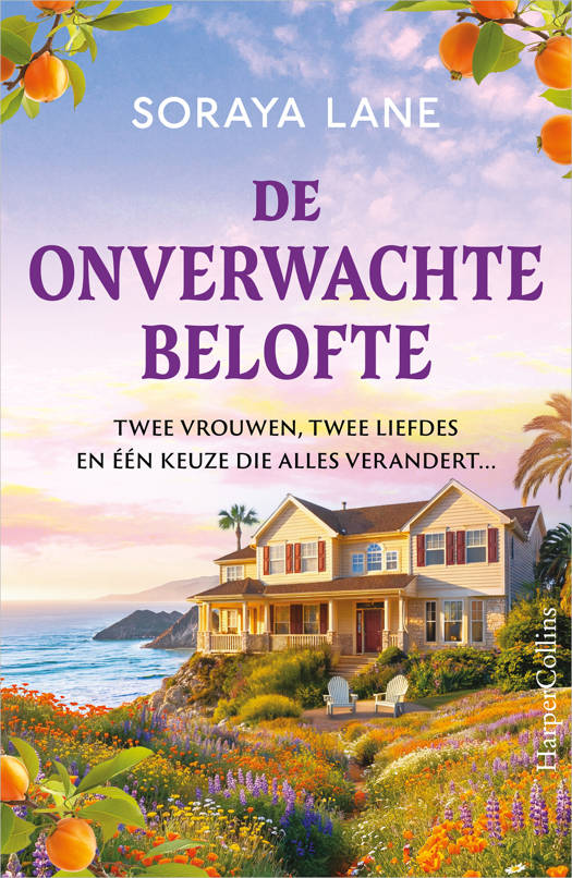 De onverwachte Belofte - Soraya Lane