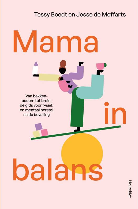 Mama in Balans - Tessy Boedt & Jesse de Moffarts