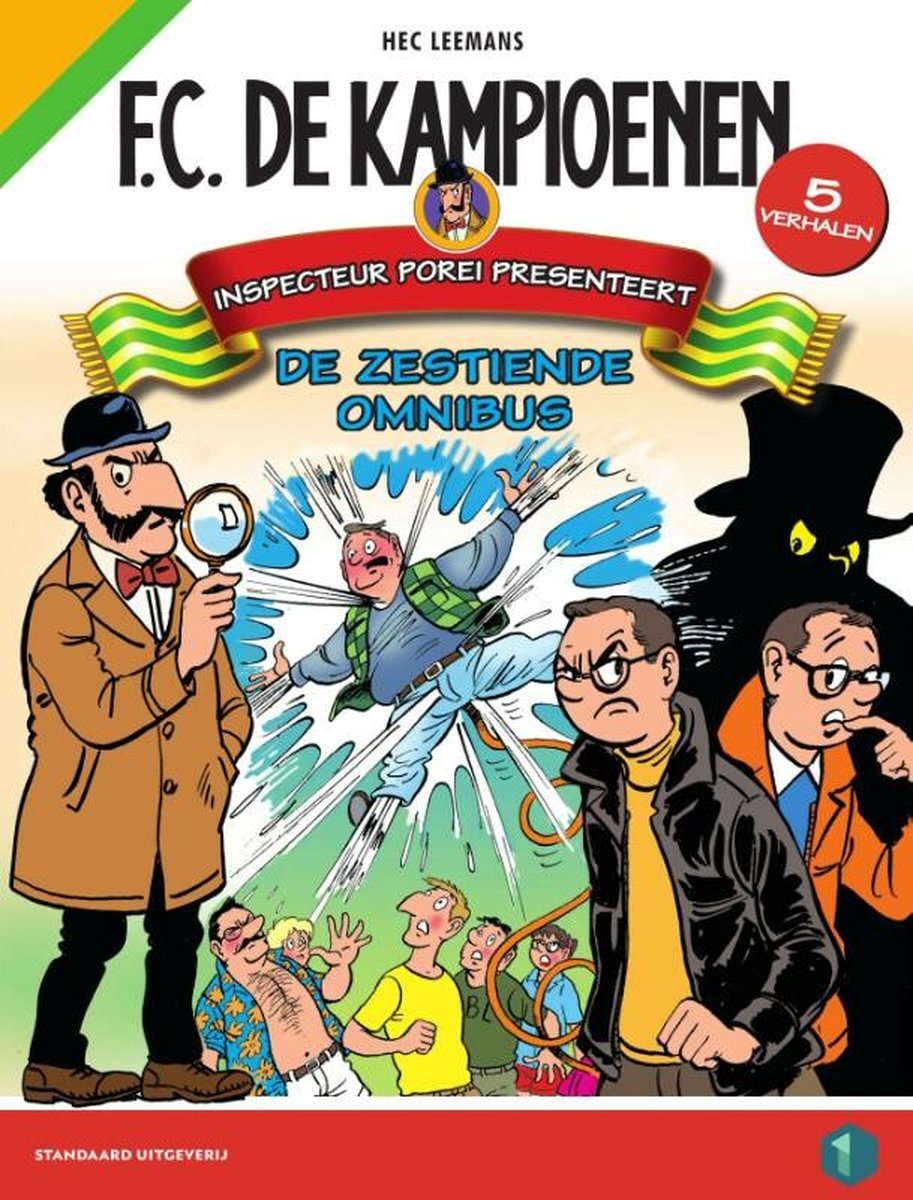 Stripverhaal FC De Kampioenen Omnibus 16