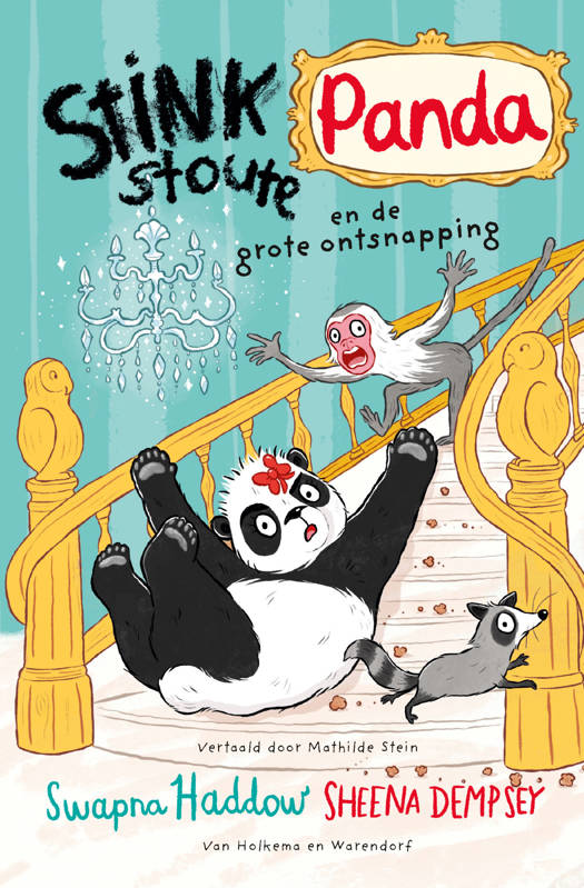 Stinkstoute Panda en de grote Ontsnapping - S. Haddow 6+