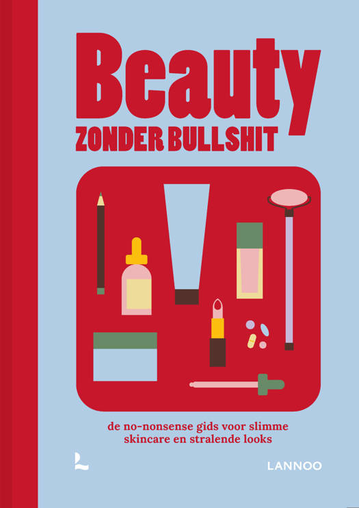 Beauty zonder Bullshit - Charlotte De Loose