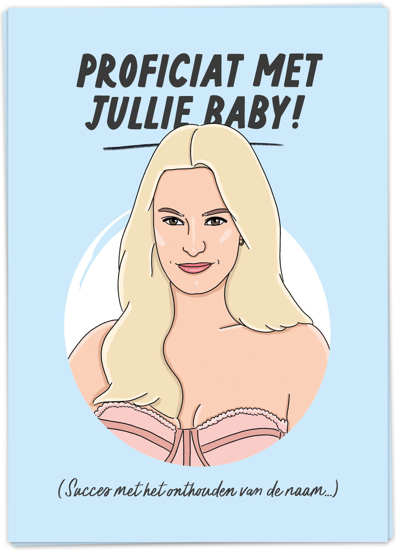 Kaart Blanche Wenskaart Baby Naam - The Real Housewives of Antwerp
