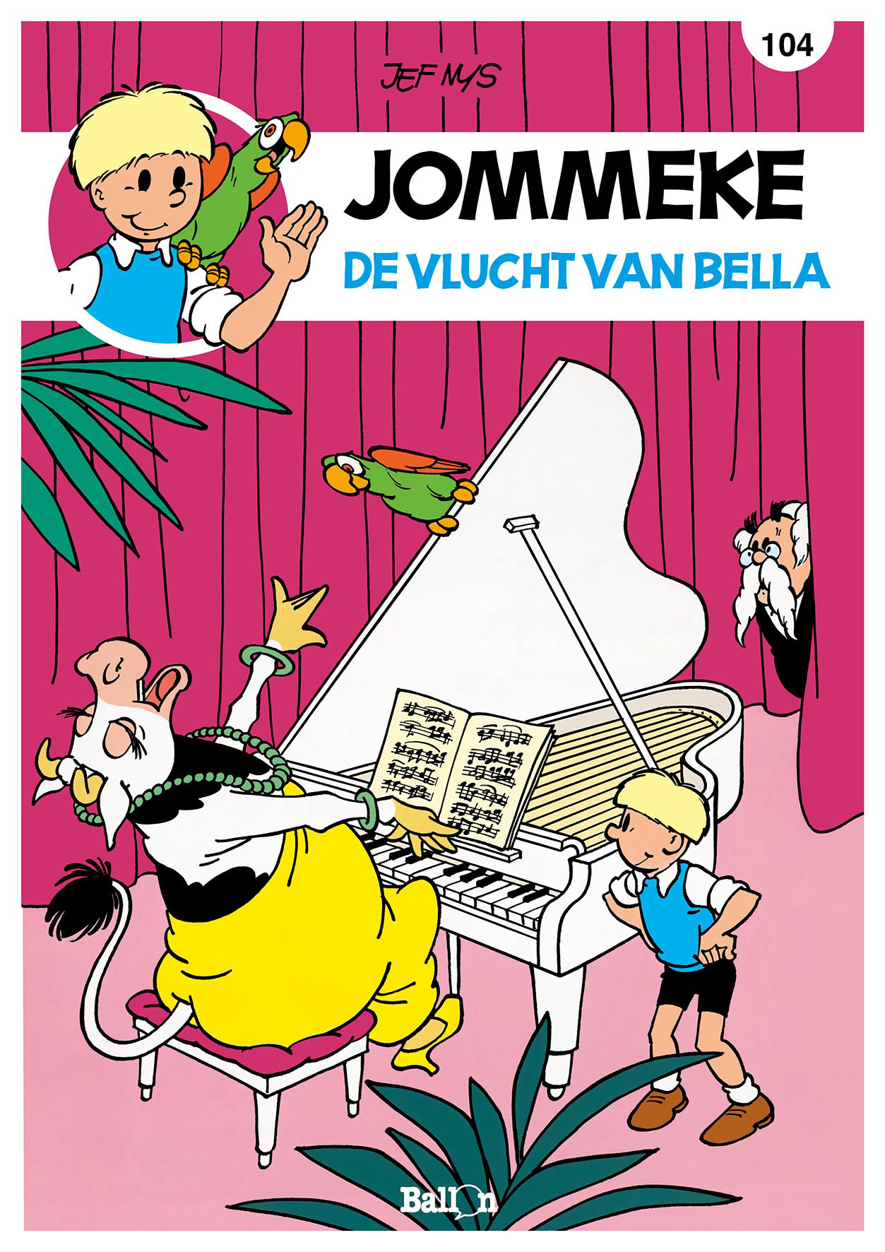 Stripverhaal Jommeke 104 De vlucht van Bella
