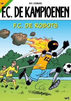 Stripverhaal FC De Kampioenen 144 F.C. De Robots