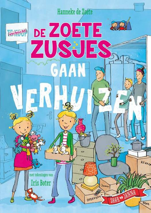 De Zoete Zusjes gaan verhuizen - Hanneke de Zoete 4+