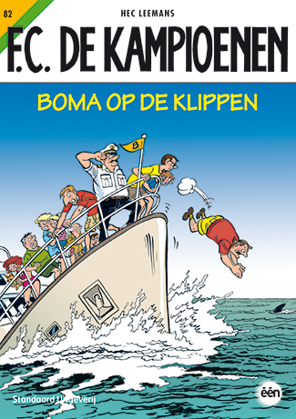 Stripverhaal FC De Kampioenen 082 Boma op de klippen